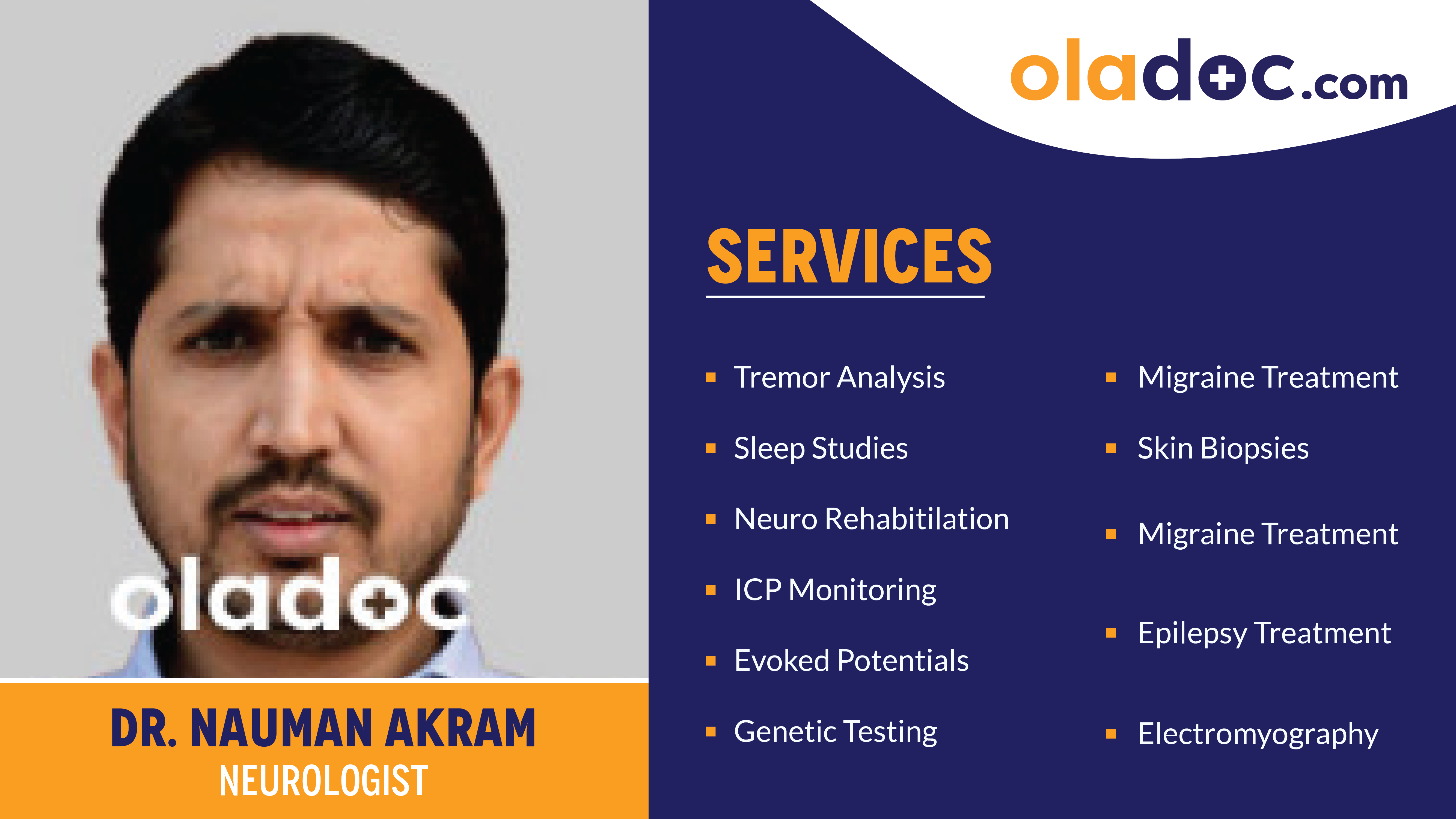 Services provided by Dr.Nauman Akram